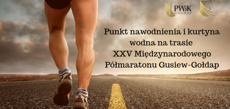 Punkt nawodnienia i kurtyna wodna na trasie XXV Międzynarodowego Półmaratonu Gusiew-Gołdap