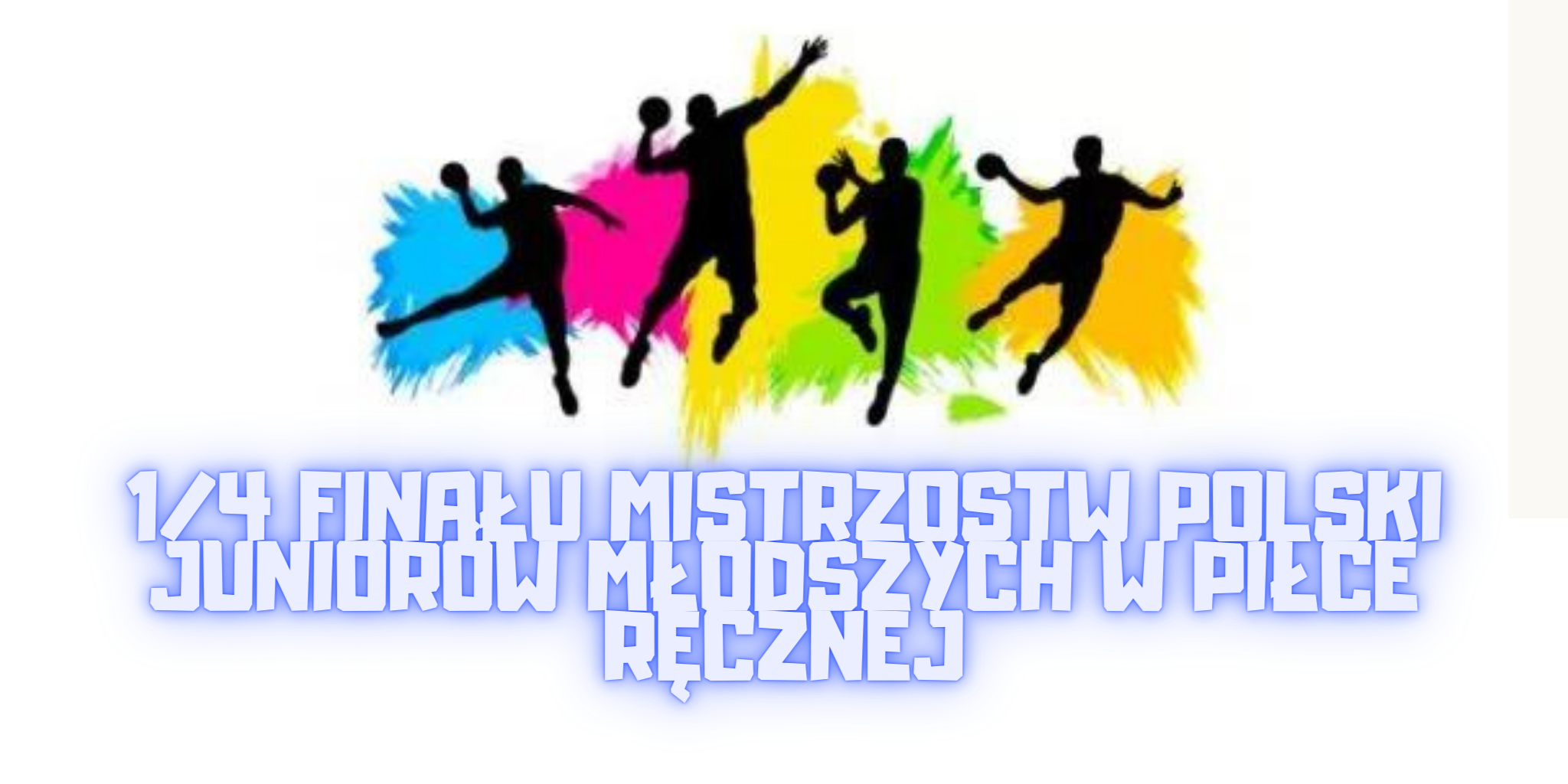 14 FINAŁU MISTRZOSTW POLSKI JUNIORÓW MŁODSZYCH W PIŁCE RĘCZNEJ