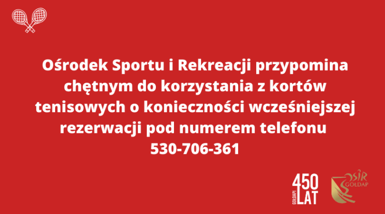Osrodek-Sportu-i-Rekreacji-przypomina-dla-chetnych-korzystania-z-kortow-tenisowych-o-koniecznosci-wczesniejszej-rezerwacji-pod-numerem-telefonu-530-706-361