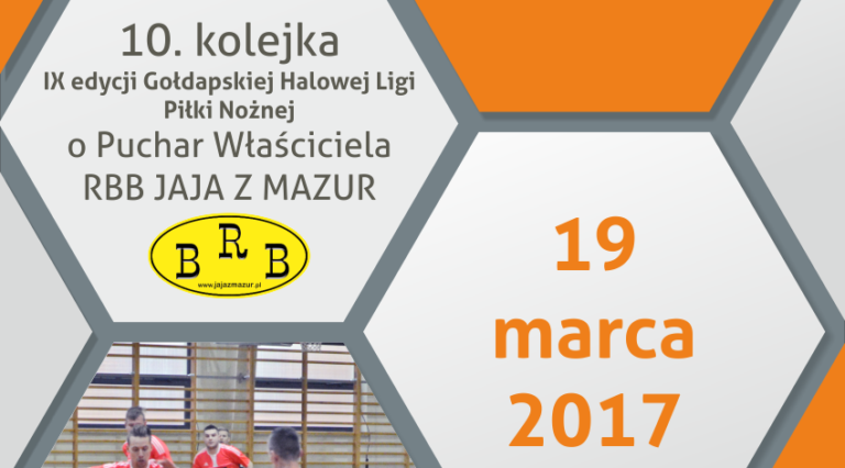 goldapska-liga-halowej-pilki-noznej-rbb-jaja-z-mazur-10-kolejka-e1489650345504